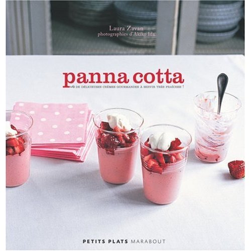 Panna cotta par Laura Zavan, éditions Marabout