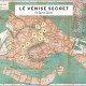 Carte de Venise, les adresses de Laura Zavan