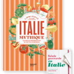 Couverture du livre de recettes "Italie Mythique"